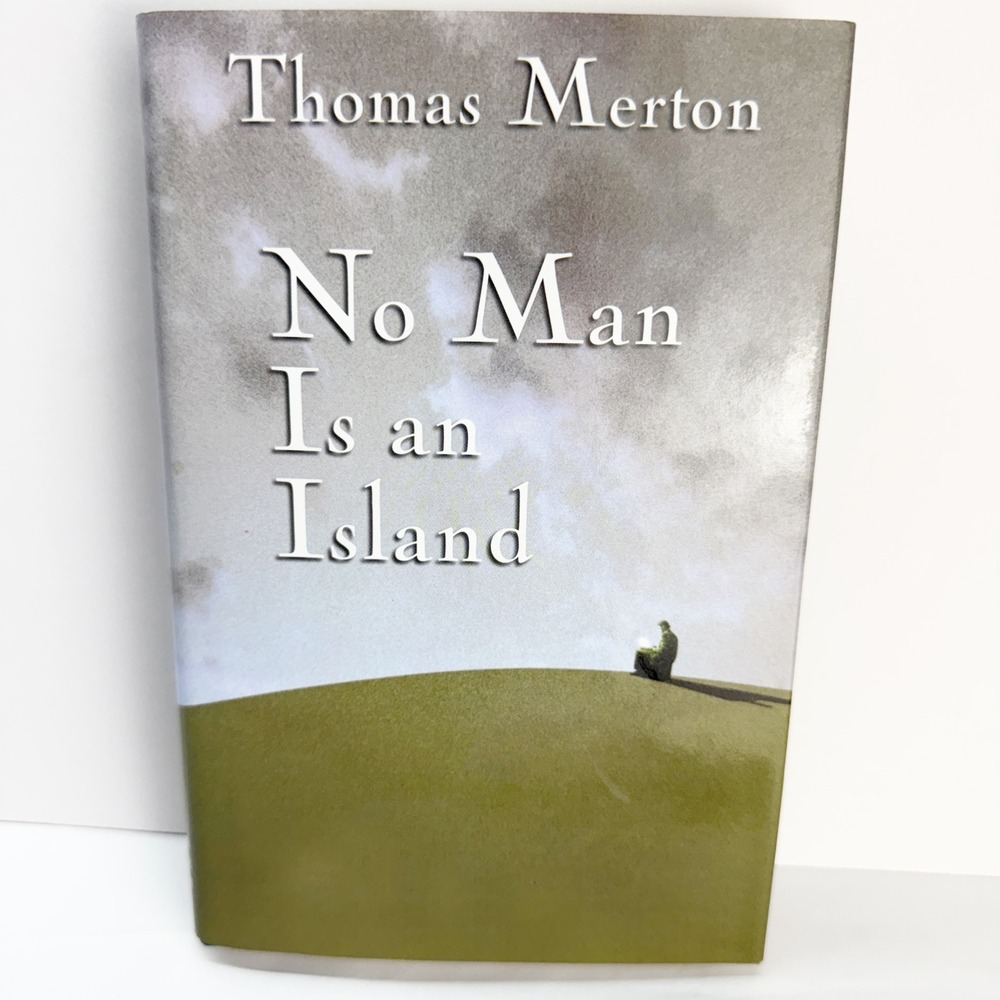 No Man Is an Island by Thomas Merton Hardcover Spiritual Classic 0760738351